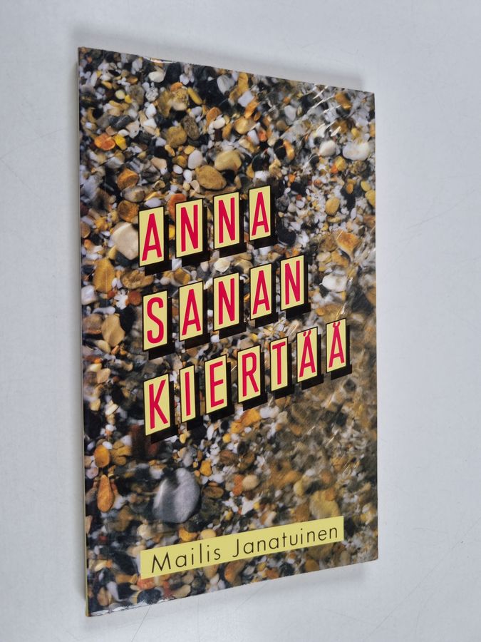 Anna sanan kiertää