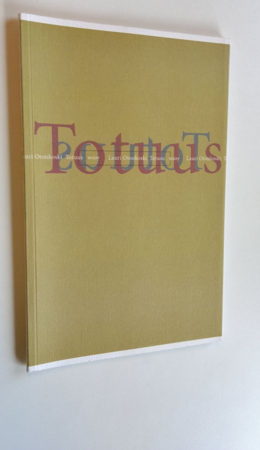 Lauri Otonkoski : Totuus