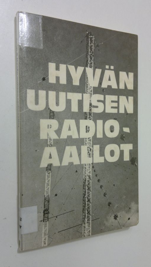 Hyvän uutisen radioaallot