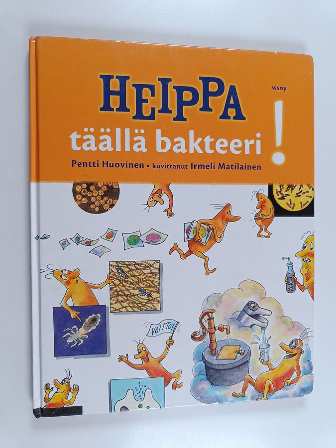 Heippa, täällä bakteeri!