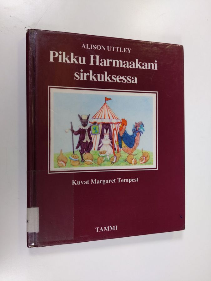 Alison Uttley : Pikku Harmaakani sirkuksessa