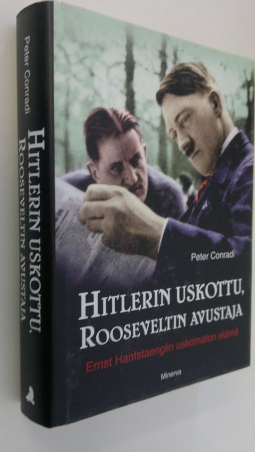 Hitlerin uskottu, Rooseveltin avustaja