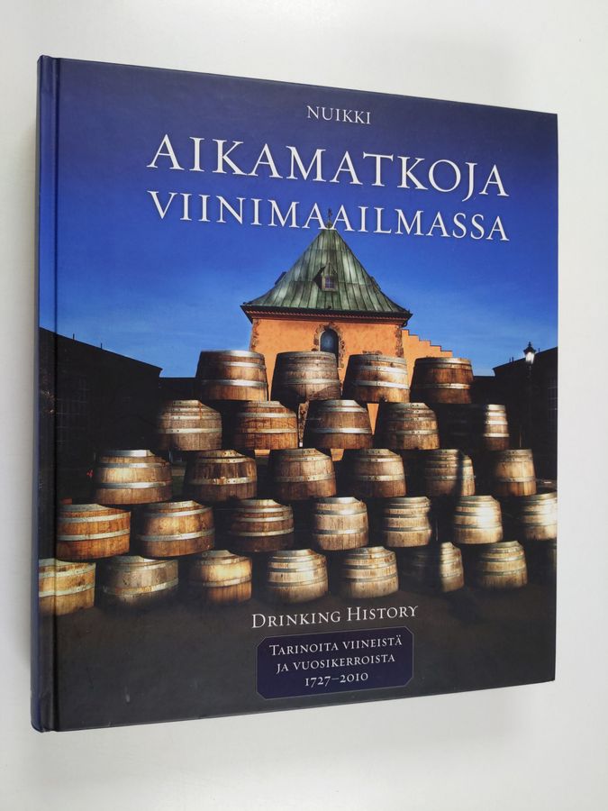 Aikamatkoja viinimaailmassa =