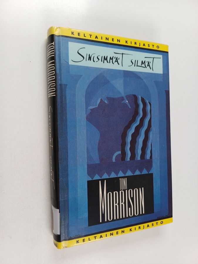Toni Morrison : Sinisimmät silmät