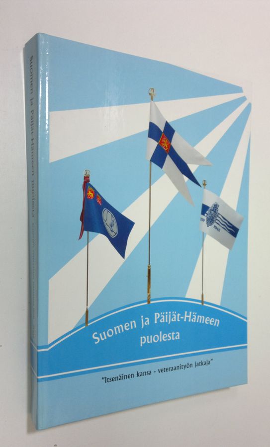 Eino (toim.) Järvinen : Suomen ja Päijät-Hämeen puolesta