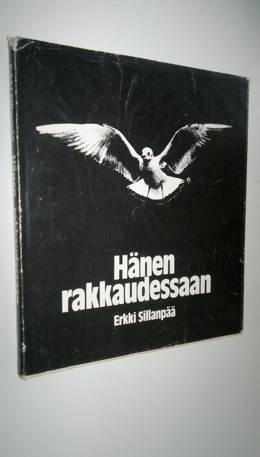 Erkki Sillanpää : Hänen rakkaudessaan