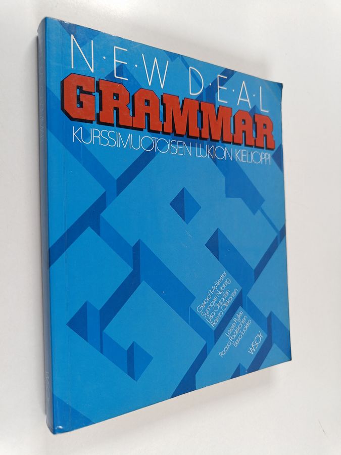 New deal grammar : kurssimuotoisen lukion kielioppi