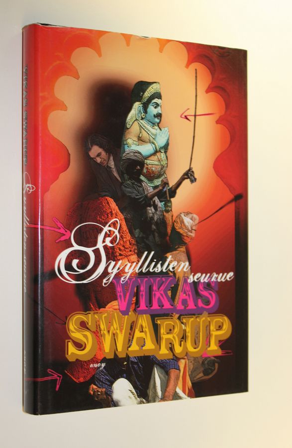 Vikas Swarup : Syyllisten seurue : kaikki kuolemat eivät ole samanarvoisia