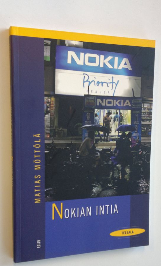 Matias Möttölä : Nokian Intia