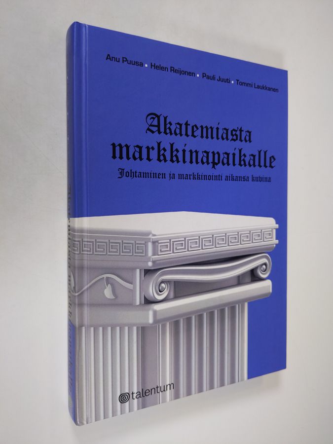 Akatemiasta markkinapaikalle
