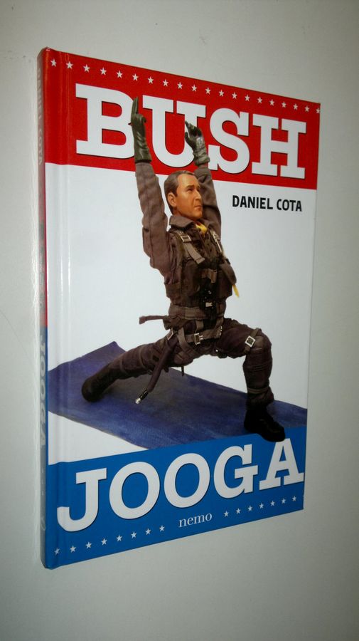 Daniel Cota : Bush-jooga