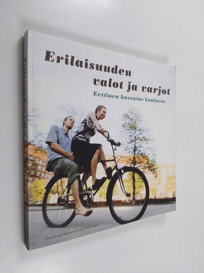 Erilaisuuden valot ja varjot