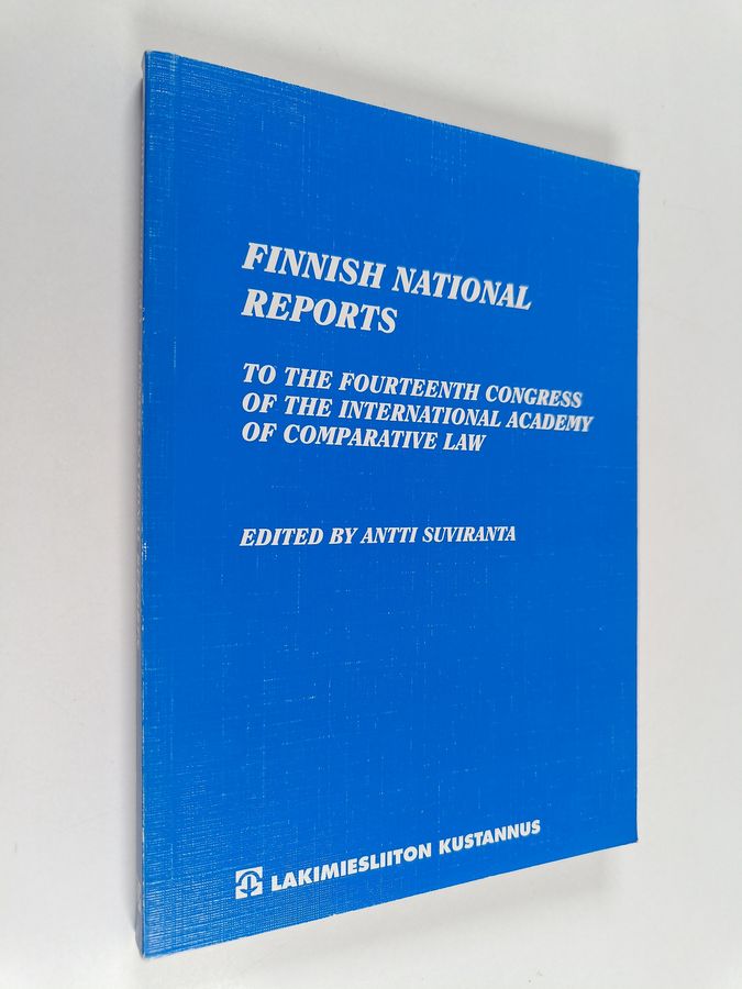 Finnish national reports to the Fourteenth Congress of the International Academy of Comparative Law, Athens, 1994