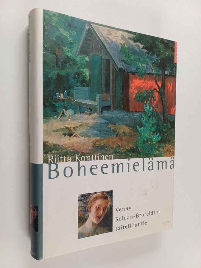 Riitta Konttinen : Boheemielämä : Venny Soldan-Brofeldtin taiteilijantie