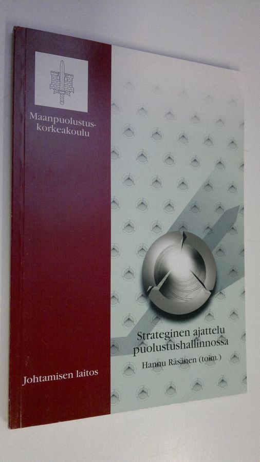 Strateginen ajattelu puolustushallinnossa