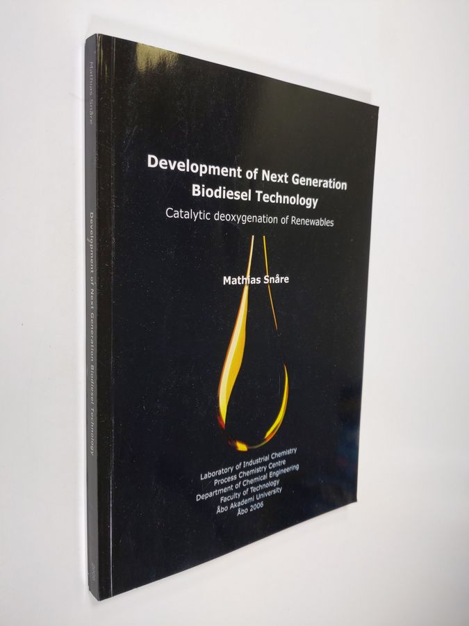 Development of next generation biodiesel technology
