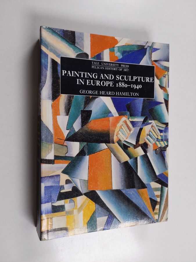 Painting and Sculpture in Europe, 1880-1940
