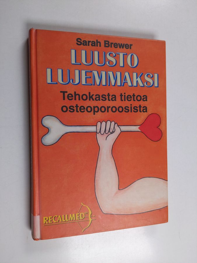 Luusto lujemmaksi