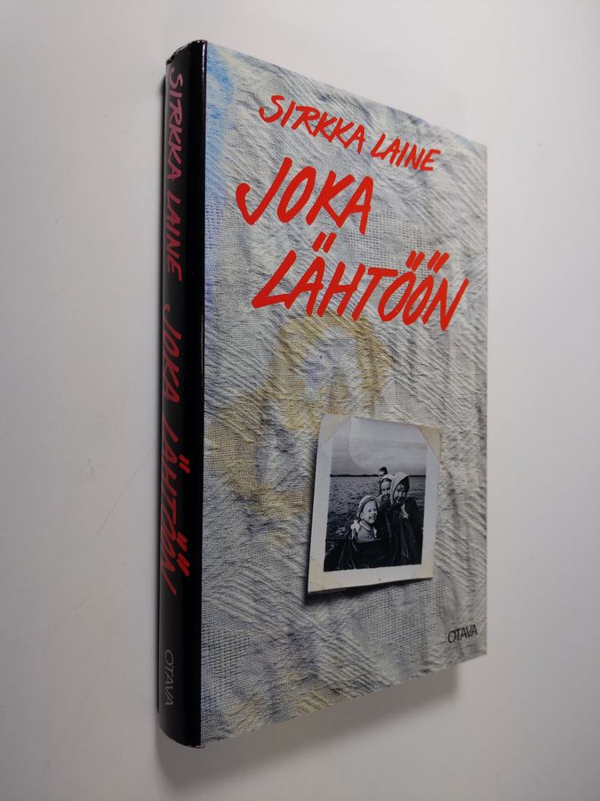 Sirkka Laine : Joka lähtöön