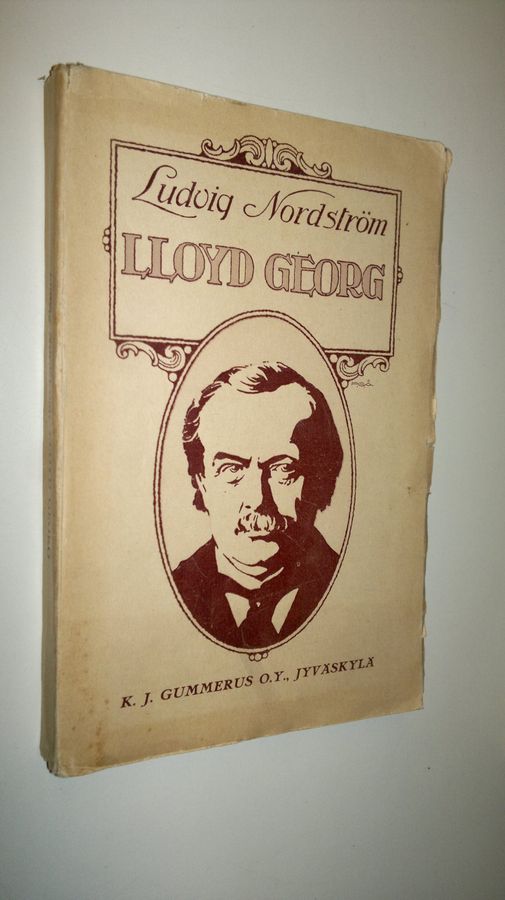 Lloyd-George : suomennos alkuteoksen toisesta painoksesta