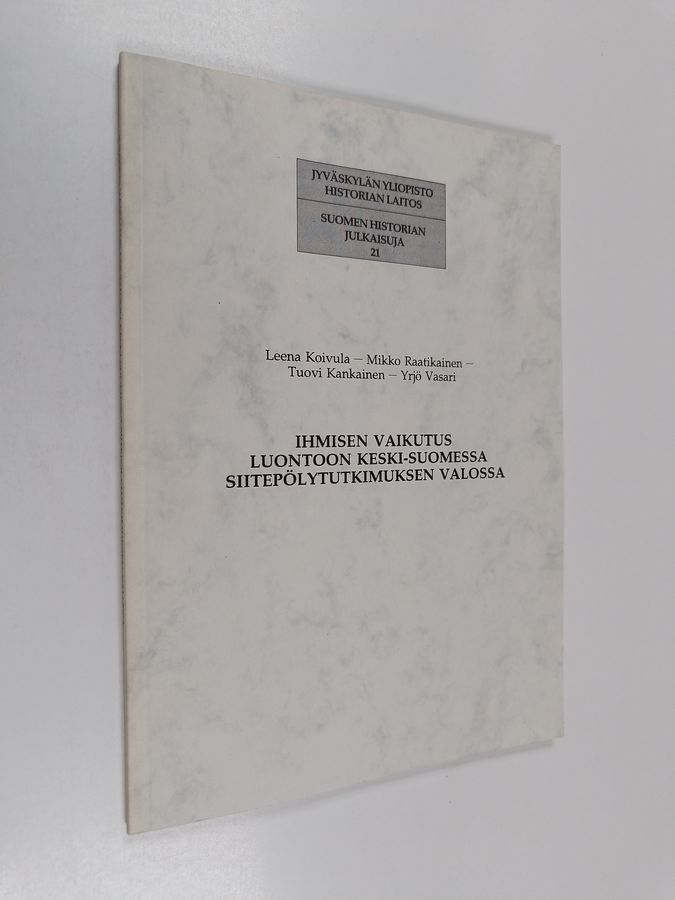 Ihmisen vaikutus luontoon Keski-Suomessa siitepölytutkimuksen valossa