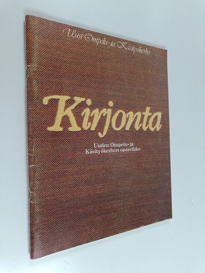 Kirjonta : uuden ompelu- ja käsityökerhon opasvihko