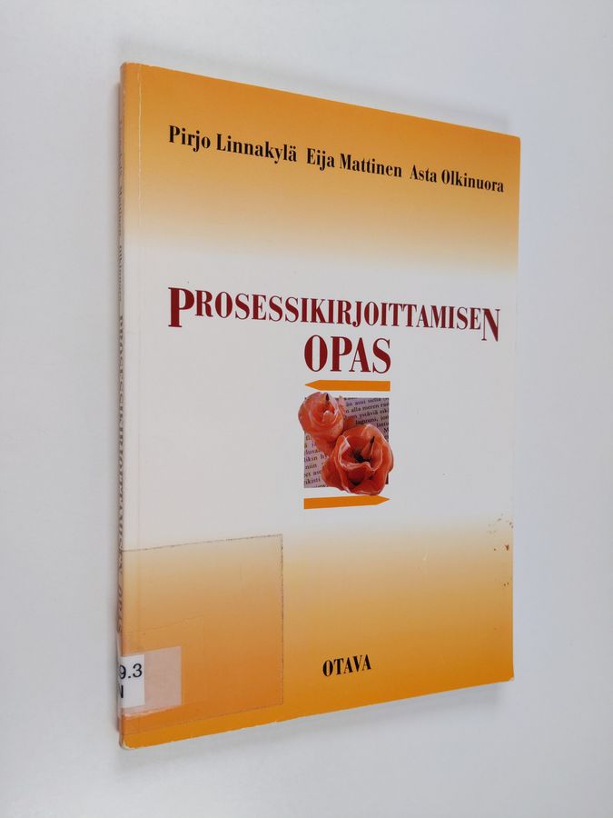 Pirjo Linnakylä : Prosessikirjoittamisen opas
