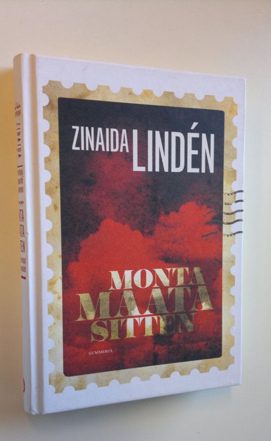 Zinaida Linden : Monta maata sitten