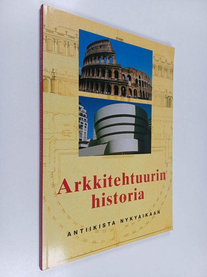 Arkkitehtuurin historia - antiikista nykyaikaan