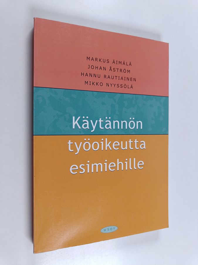 Käytännön työoikeutta esimiehille