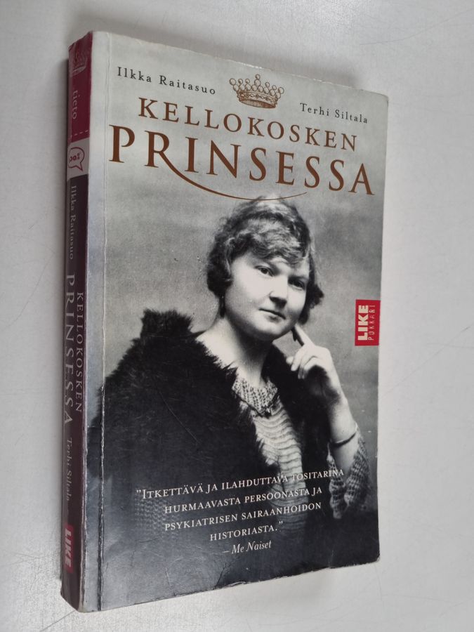 Ilkka Raitasuo : Kellokosken prinsessa