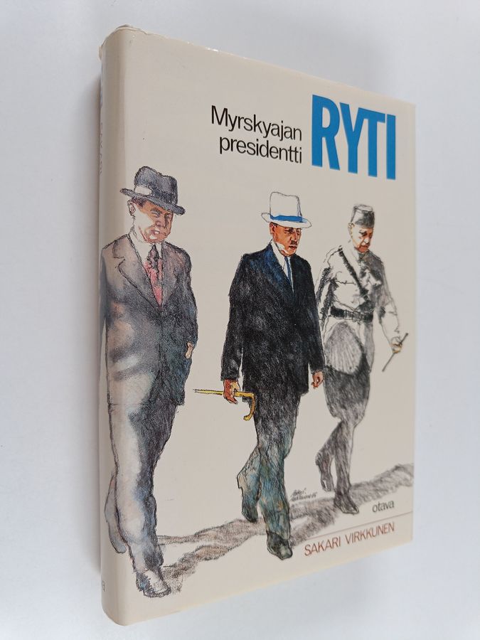 Sakari Virkkunen : Ryti : myrskyajan presidentti
