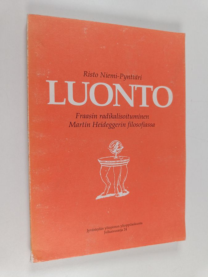 Luonto-fraasin radikalisoituminen Martin Heideggerin filosofiassa