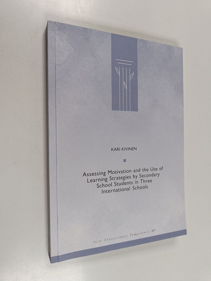 Assessing motivation and the use of learning strategies by secondary school students in three international schools