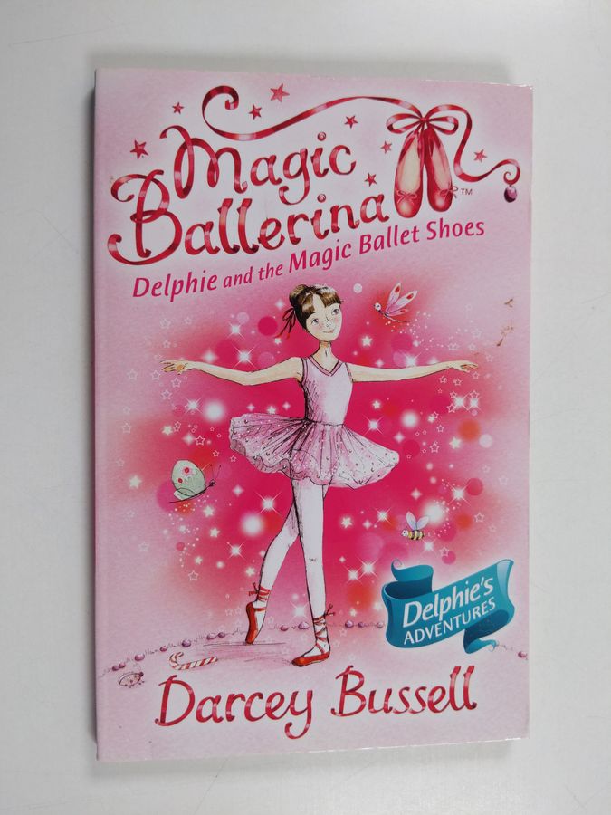 Delphie and the magic ballet shoes
