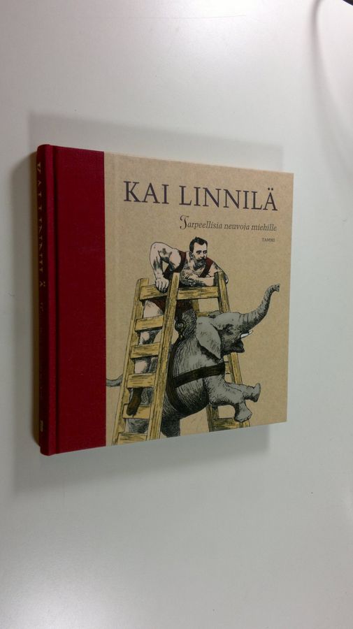 Kai Linnilä : Tarpeellisia neuvoja miehille