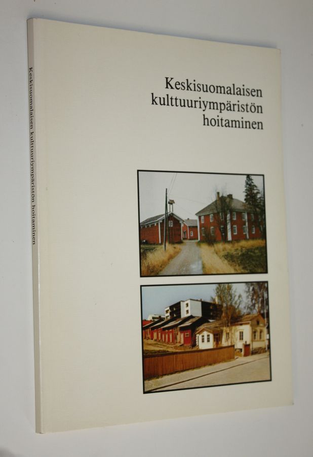 Keskisuomalaisen kulttuuriympäristön hoitaminen