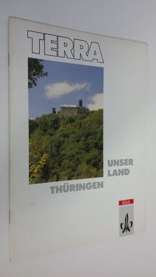 Eckhard Appenrodt : Terra : Unser Land Thuringen