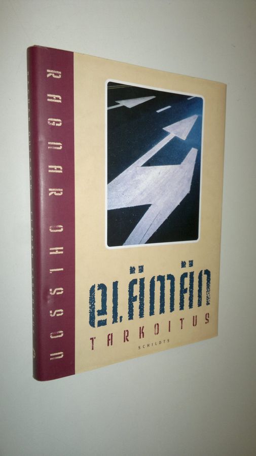 Ragnar Ohlsson : Elämän tarkoitus