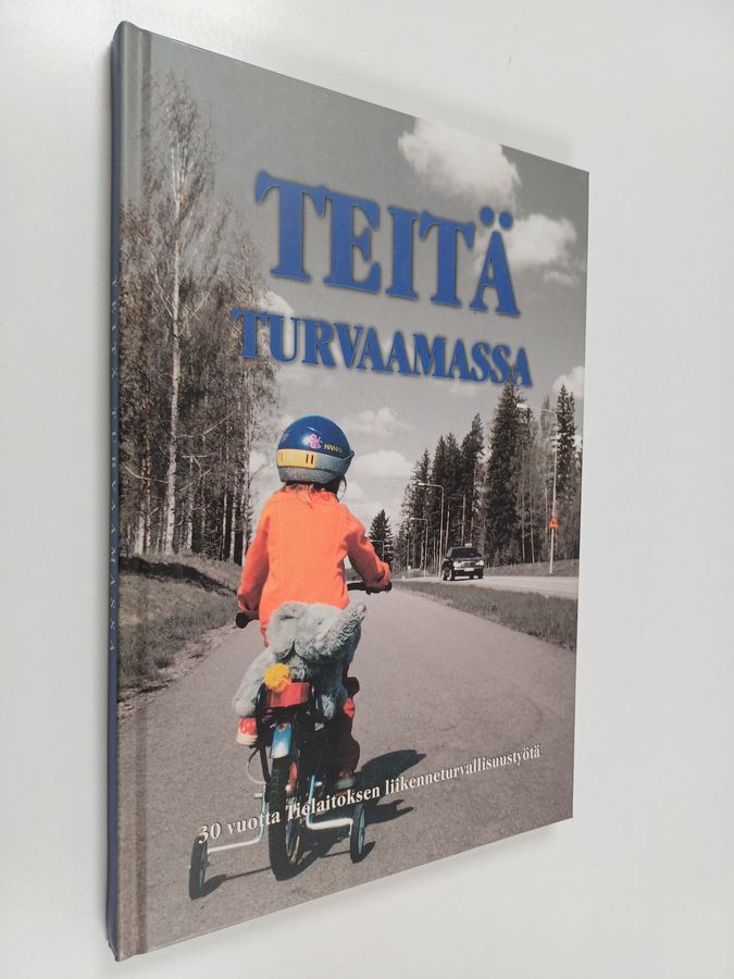 Teitä turvaamassa
