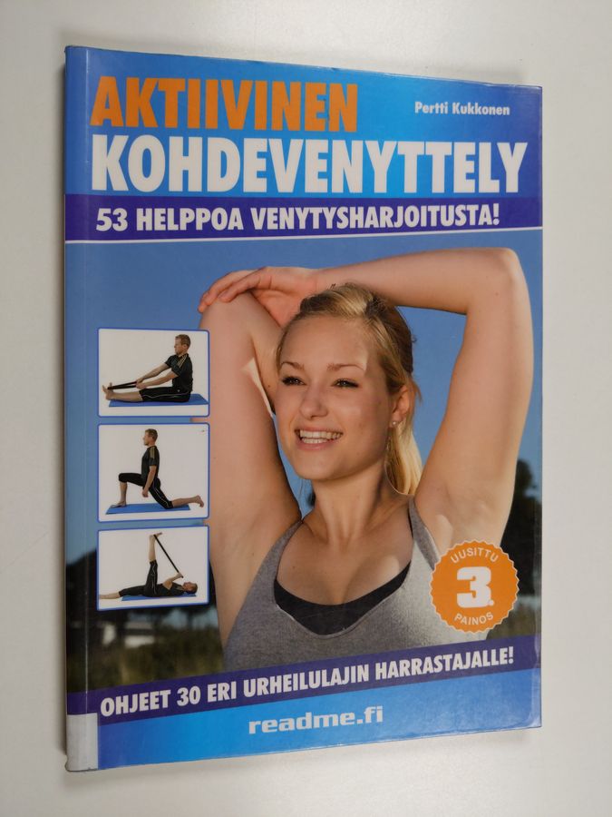 Aktiivinen kohdevenyttely kunto- ja kilpaurheilijalle