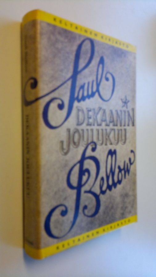 Saul Bellow : Dekaanin joulukuu