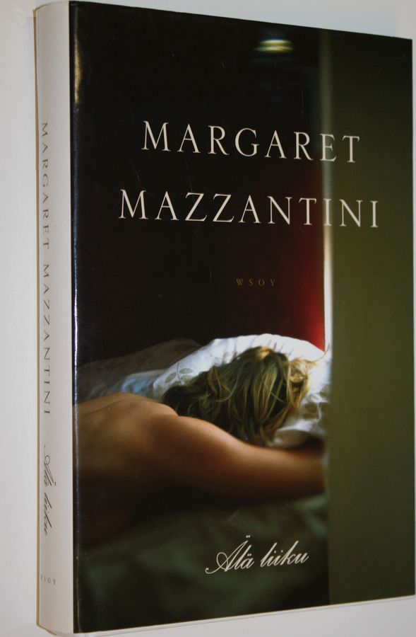 Margaret Mazzantini : Älä liiku
