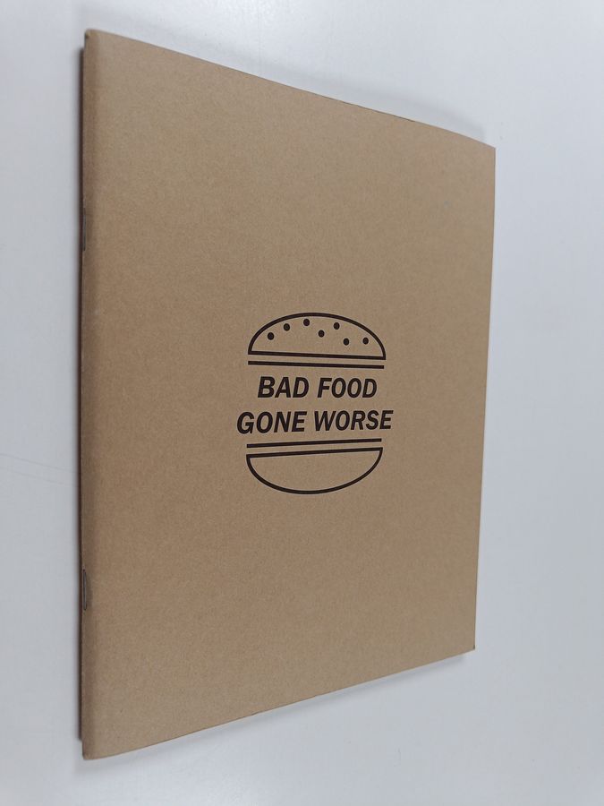 Bad Food Gone Worse