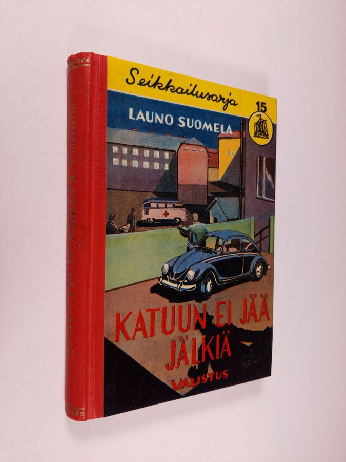 Launo Suomela : Katuun ei jää jälkiä : salapoliisikertomus pojille
