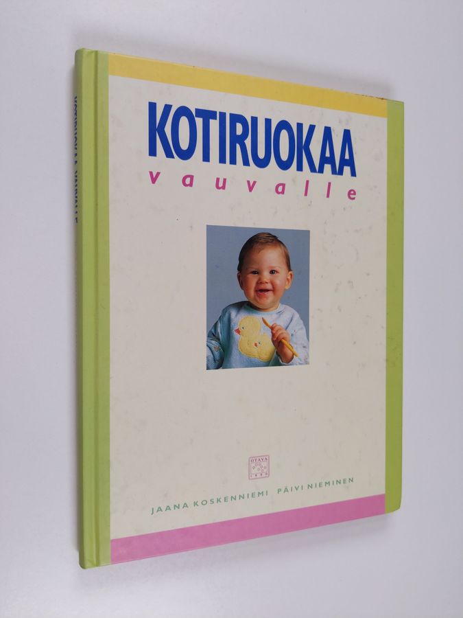 Jaana Koskenniemi : Kotiruokaa vauvalle