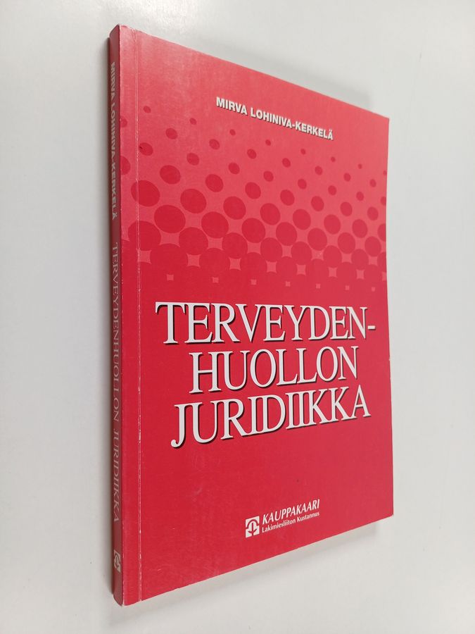Terveydenhuollon juridiikka