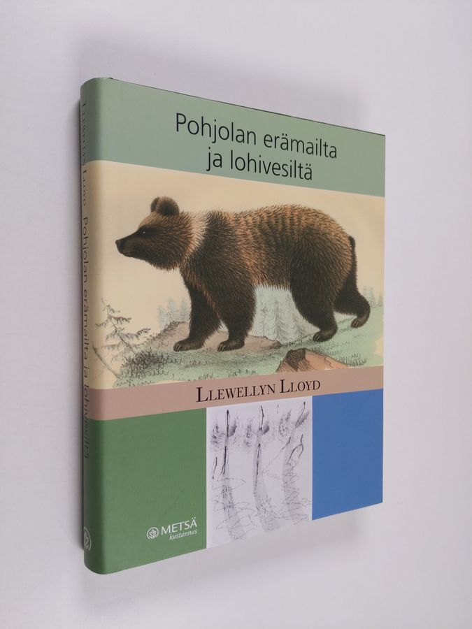 Pohjolan erämailta ja lohivesiltä