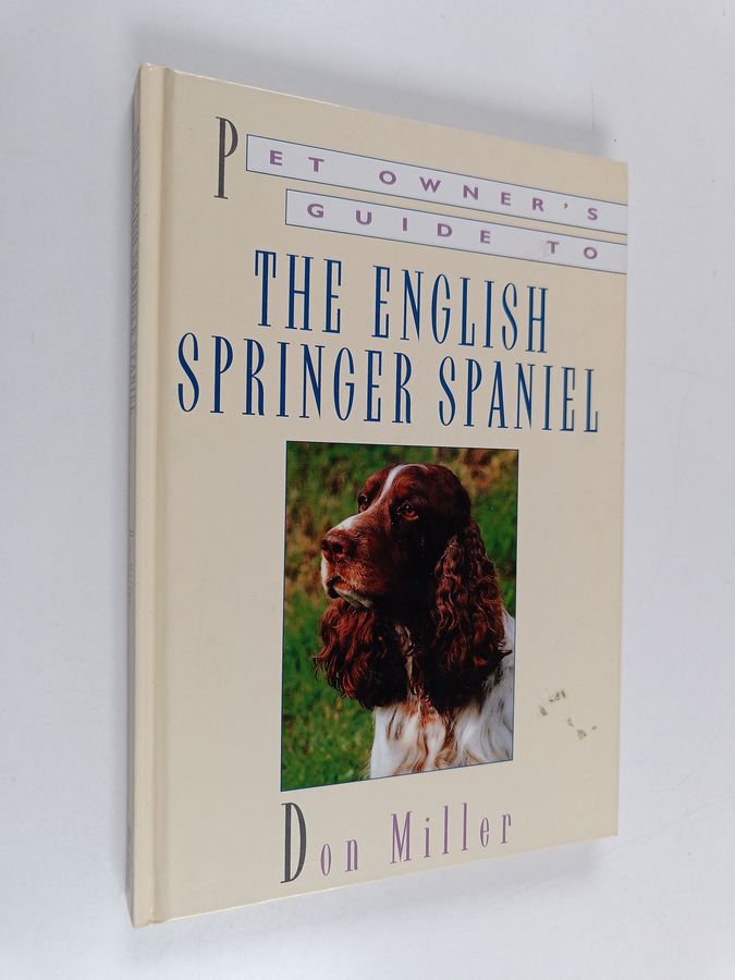 Pet Owner's Guide to the English Springer Spaniel