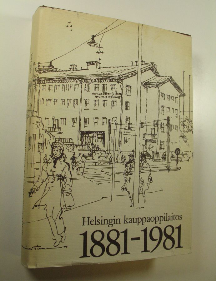 Matti J. Kastemaa : Helsingin kauppaoppilaitos 1881-1981